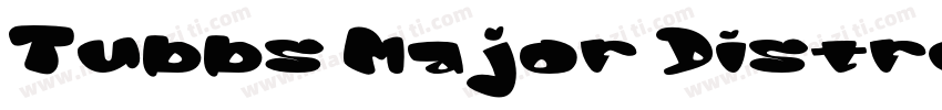 Tubbs Major Distress字体转换